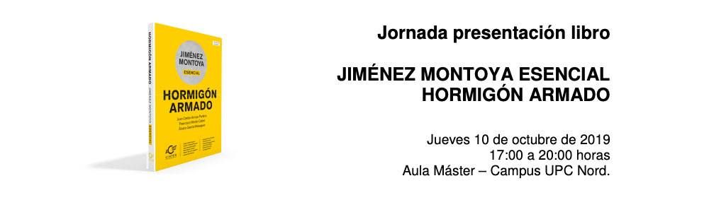 Jiménez Montoya Esencial: Hormigón Armado, presentación de una nueva edición