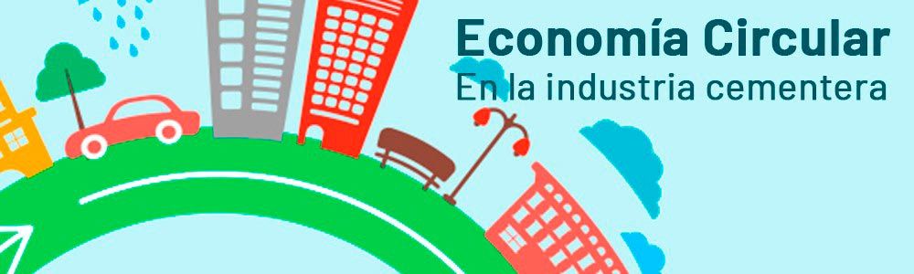 La industria cementera en el marco de la economía circular