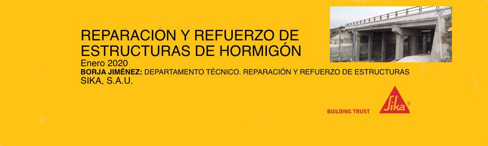 Reparación y refuerzo de estructuras de hormigón