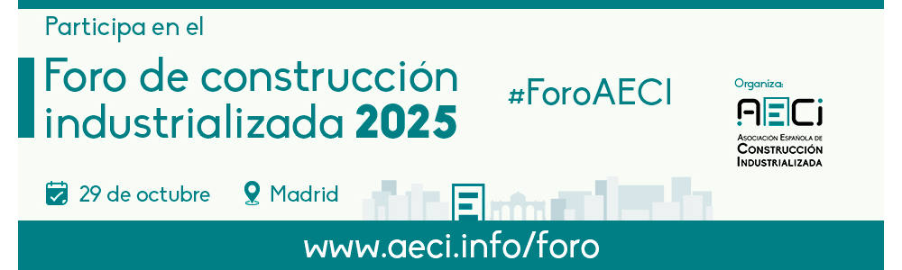 La tercera edición del Foro de construcción industrializada llega en octubre a Madrid