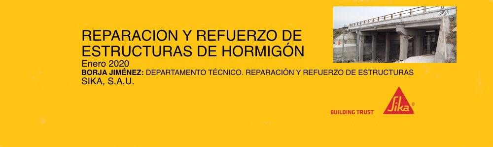 Reparación y refuerzo de estructuras de hormigón