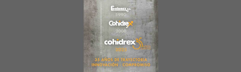 Cohidrex celebra 35 años de crecimiento continuo y cercanía  con el cliente